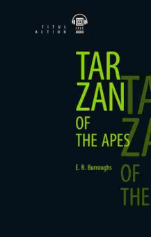 Книга Burroughs E.R. Tarzan of the Apes, б-9057, Баград.рф